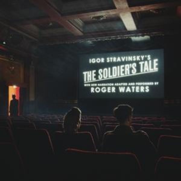 The Soldier's Tale-Narrated by Roger Waters