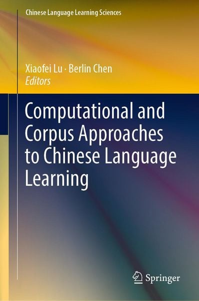 Produktbild: Computational and Corpus Approaches to Chinese Language Learning