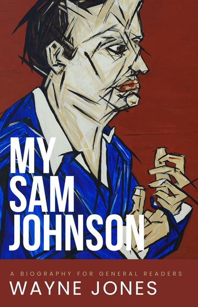 Produktbild: My Sam Johnson: A Biography for General Readers