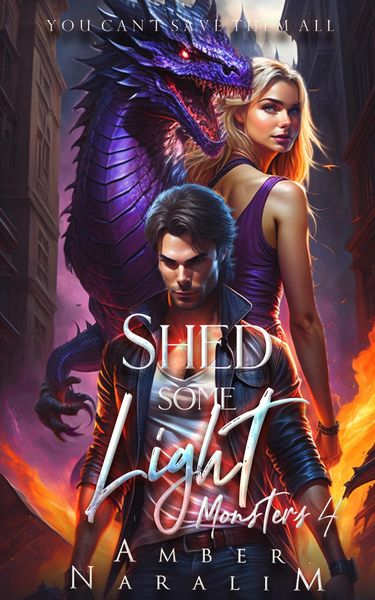 Produktbild: Shed some Light (The Monsters series, #4)