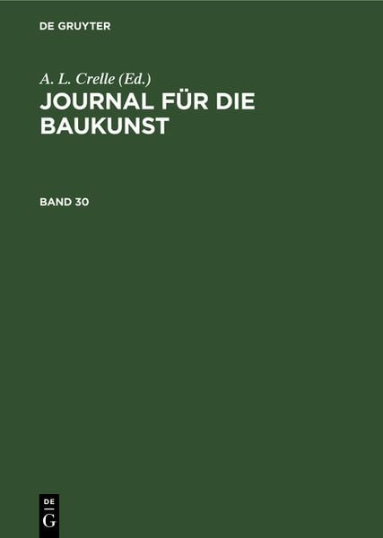 Produktbild: Journal f&uuml;r die Baukunst. Band 30