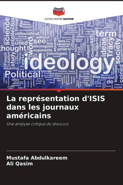Produktbild: La repr&eacute;sentation d'ISIS dans les journaux am&eacute;ricains