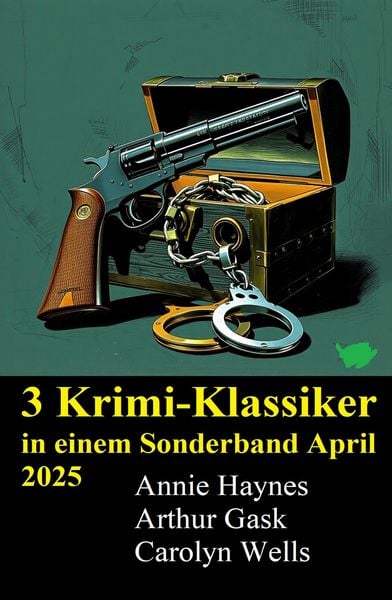 Produktbild: 3 Krimi-Klassiker in einem Sonderband April 2025