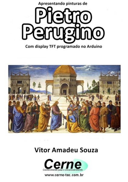 Produktbild: Apresentando Pinturas De Pietro Perugino Com Display Tft Programado No Arduino