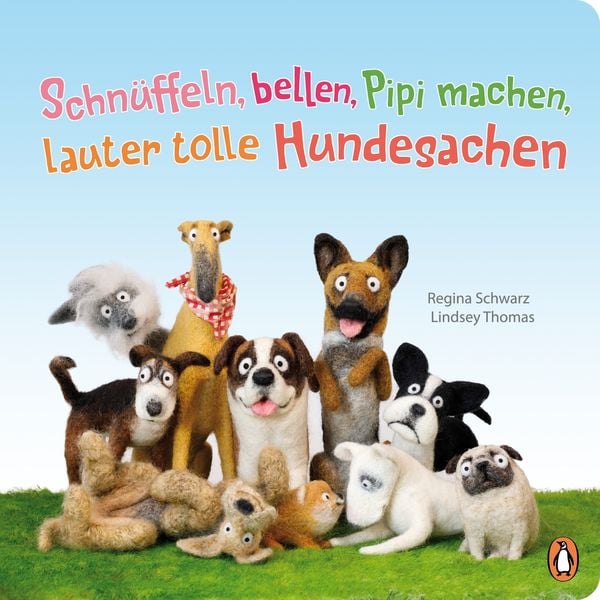 Produktbild: Schn&uuml;ffeln, bellen, Pipi machen, lauter tolle Hundesachen