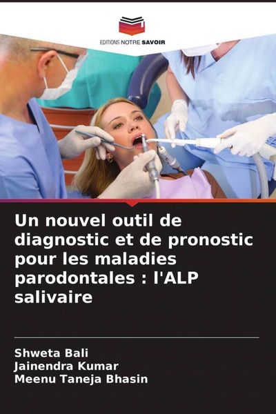 Produktbild: Un nouvel outil de diagnostic et de pronostic pour les maladies parodontales : l'ALP salivaire