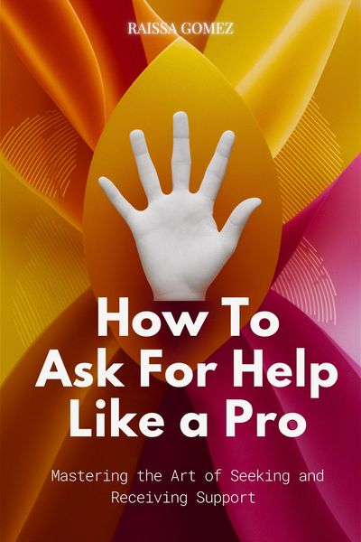 Produktbild: How to Ask for Help Like a Pro