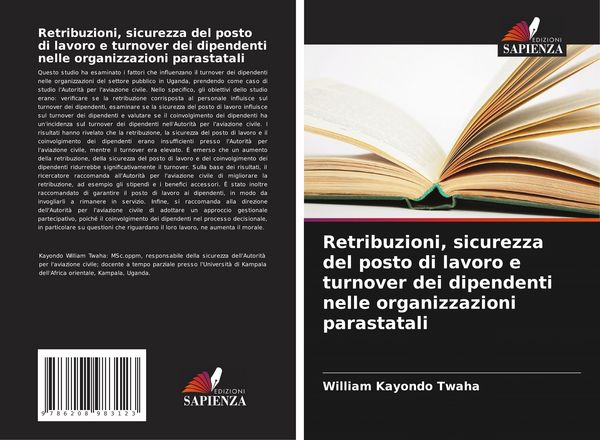 Produktbild: Retribuzioni, sicurezza del posto di lavoro e turnover dei dipendenti nelle organizzazioni parastatali