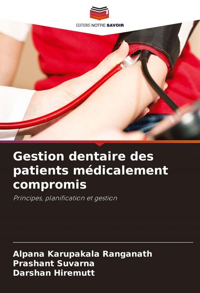 Produktbild: Gestion dentaire des patients m&eacute;dicalement compromis