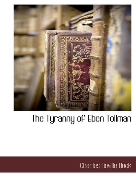 Produktbild: The Tyranny of Eben Tollman