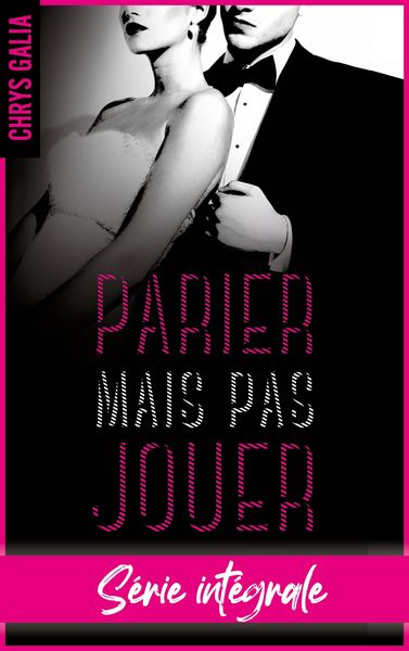 Produktbild: Parier n'est pas jouer - L'int&eacute;grale