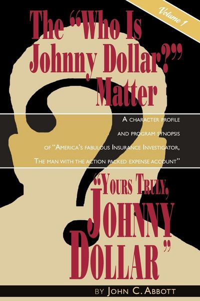 Produktbild: Yours Truly, Johnny Dollar Vol. 1