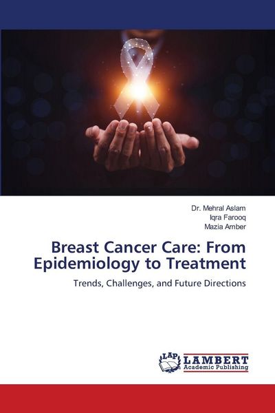 Produktbild: Breast Cancer Care: From Epidemiology to Treatment