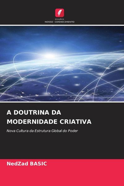 Produktbild: A Doutrina Da Modernidade Criativa