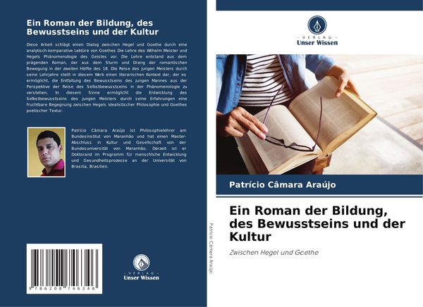 Ein Roman der Bildung, des Bewusstseins und der Kultur, Taschenbuch von Patrício Câmara Araújo, Verlag Unser Wissen, 9786208746346