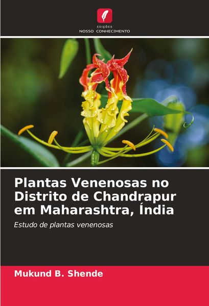 Produktbild: Plantas Venenosas no Distrito de Chandrapur em Maharashtra, &Iacute;ndia