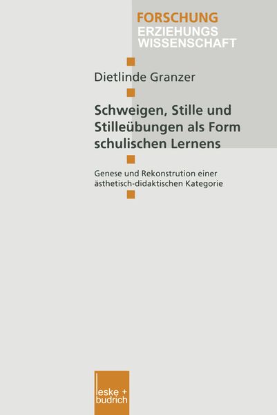 Produktbild: Schweigen, Stille und Stille&uuml;bungen als Form schulischen Lernens