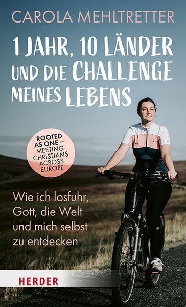 Produktbild: 1 Jahr, 10 L&auml;nder und die Challenge meines Lebens