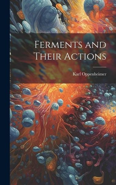 Produktbild: Ferments and Their Actions