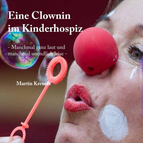 Produktbild: Eine Clownin im Kinderhospiz