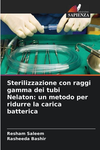 Produktbild: Sterilizzazione con raggi gamma dei tubi Nelaton: un metodo per ridurre la carica batterica