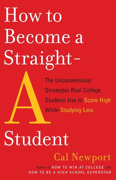 How to Become a Straight-A Student alternative edition cover