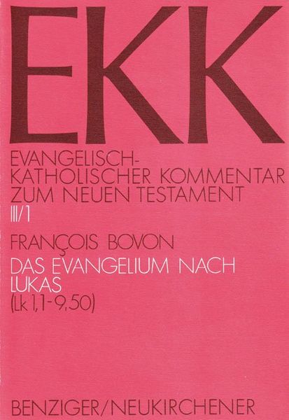 Produktbild: Evangelisch-Katholischer Kommentar zum Neuen Testament (EKK) / Das Evangelium nach Lukas