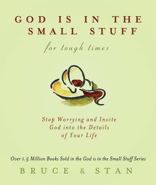 Produktbild: God Is in the Small Stuff for Tough Times