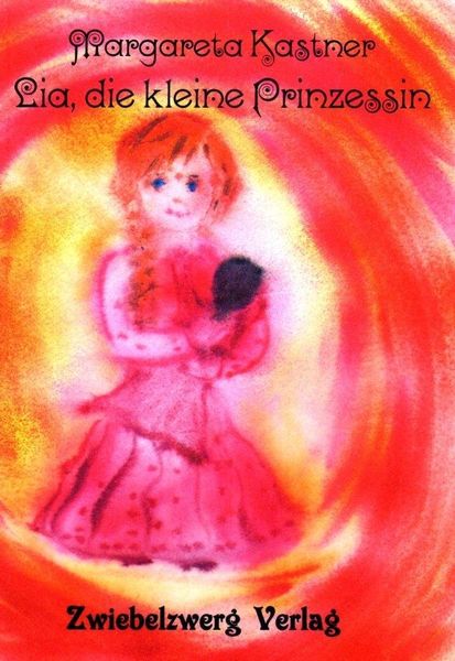 Produktbild: Lia, die kleine Prinzessin