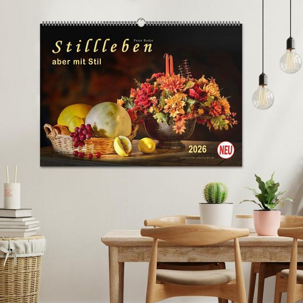Produktbild: Stillleben - aber mit Stil (Wandkalender 2026 DIN A2 quer), CALVENDO Monatskalender