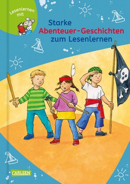 Produktbild: LESEMAUS zum Lesenlernen Sammelb&auml;nde: Starke Abenteuer-Geschichten zum Lesenlernen