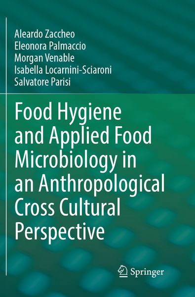 Produktbild: Food Hygiene and Applied Food Microbiology in an Anthropological Cross Cultural Perspective