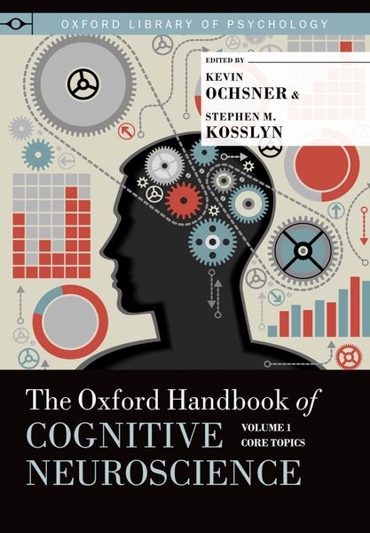 Produktbild: The Oxford Handbook of Cognitive Neuroscience