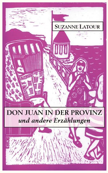 Produktbild: Don Juan in der Provinz und andere Erz&auml;hlungen