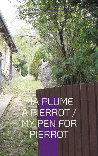 Produktbild: Ma Plume &agrave; Pierrot / My Pen For Pierrot
