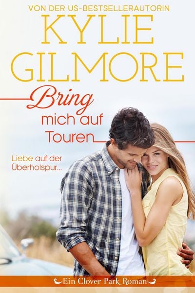 Produktbild: Bring mich auf Touren (Clover Park: Die Reynolds-Marino-Familie 3)
