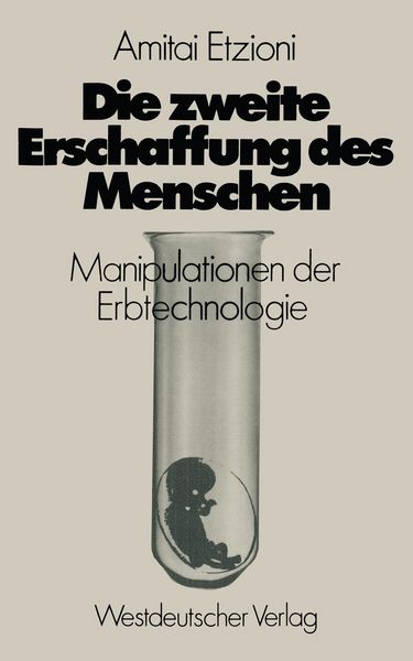 Produktbild: Die zweite Erschaffung des Menschen