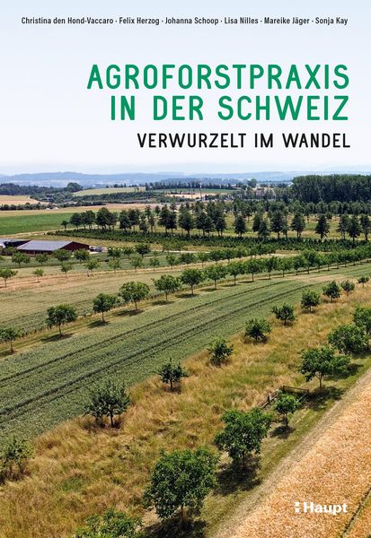 Produktbild: Agroforstpraxis in der Schweiz