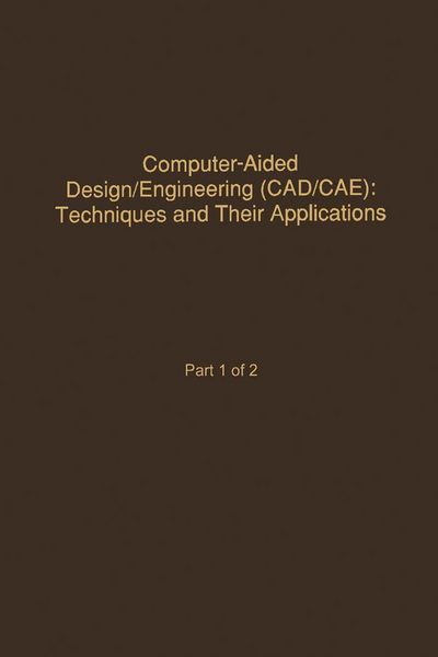 Produktbild: Control and Dynamic Systems V58: Computer-Aided Design/Engineering (Cad/Cae) Techniques And Their Applications Part 1 of 2