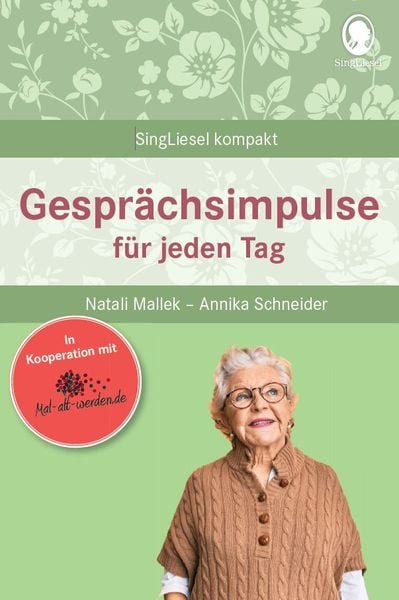Produktbild: Gespr&auml;chsimpulse bei Demenz. Anregungen und Impulse f&uuml;r Gespr&auml;che mit Senioren mit Demenz. Rund um Allt&auml;gliches, Feste und Feiern u.vm.