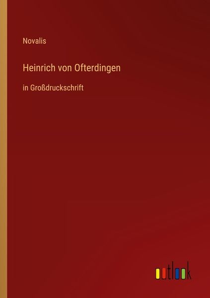 Heinrich von Ofterdingen, Taschenbuch von Novalis, Outlook, 9783368298128