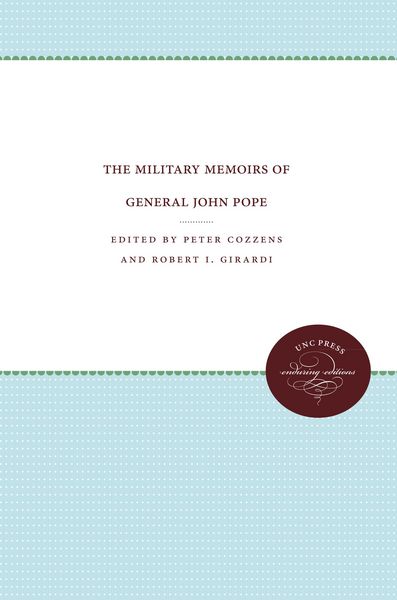 Produktbild: The Military Memoirs of General John Pope