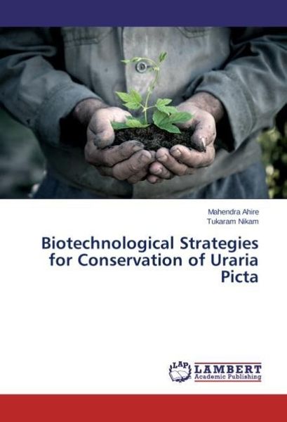 Produktbild: Ahire, M: Biotechnological Strategies for Conservation of Ur