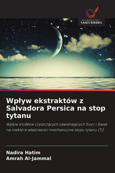 Produktbild: Wp&iquest;yw ekstrakt&oacute;w z Salvadora Persica na stop tytanu