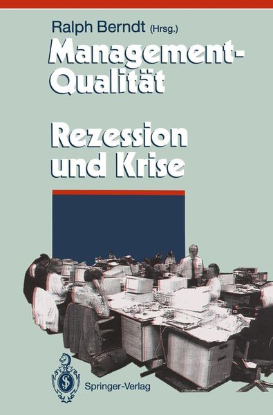 Produktbild: Management-Qualit&auml;t contra Rezession und Krise