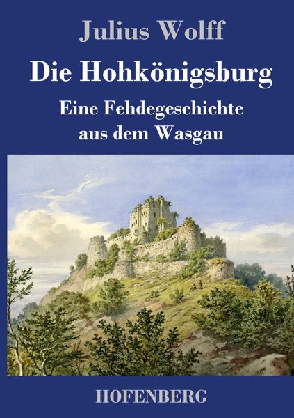 Produktbild: Die Hohk&ouml;nigsburg