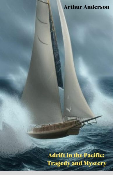 Produktbild: Adrift in the Pacific: Tragedy and Mystery