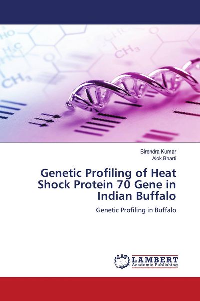 Produktbild: Genetic Profiling of Heat Shock Protein 70 Gene in Indian Buffalo
