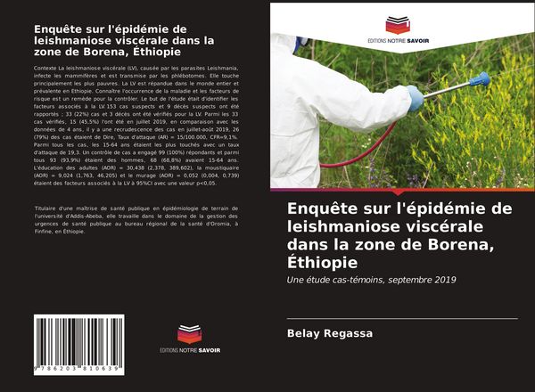 Produktbild: Enqu&ecirc;te sur l'&eacute;pid&eacute;mie de leishmaniose visc&eacute;rale dans la zone de Borena, &Eacute;thiopie