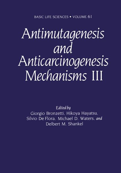 Produktbild: Antimutagenesis and Anticarcinogenesis Mechanisms III